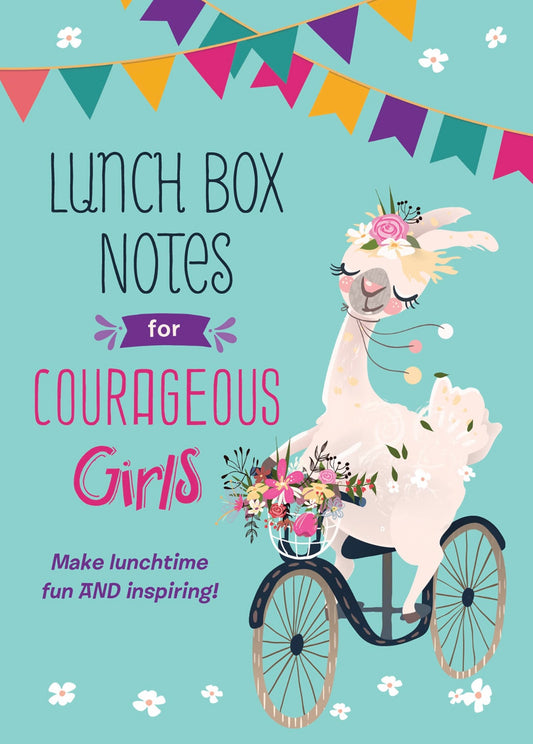 Lunch Box Notes for Courageous Girls